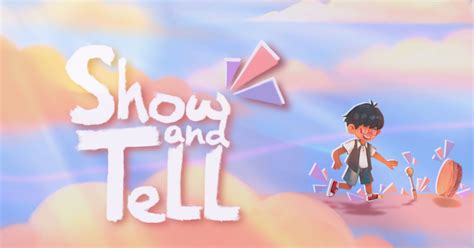 Show and Tell - Student Short Film | Indiegogo