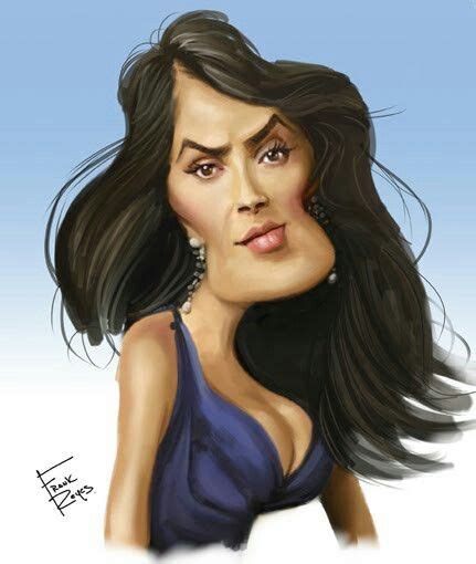 Caricatura De Salma Hayek Funny Caricatures Celebrity Caricatures