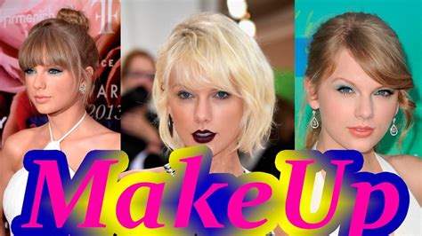 Taylor Swift Style Makeup Taylor Swift Makeup Taylor Swift Makeup Tutorial Beauty Youtube