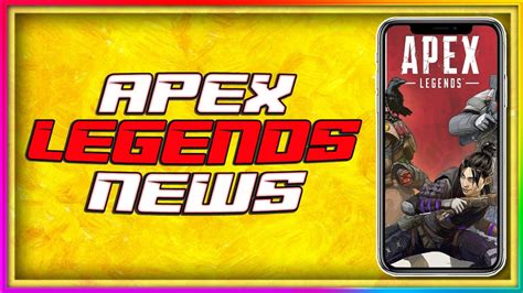 Aftermarket Trailer Apex Mobile Update Apex Legends Season 6 News