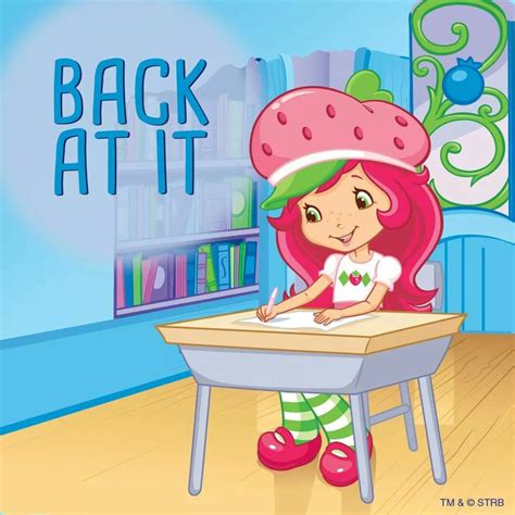 Strawberry Shortcake ♡ Back To School Strawberry Shortcake Cartoon