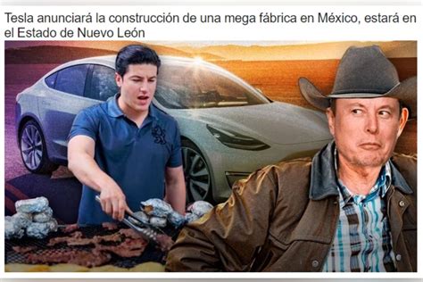 Los Mejores Memes De La Llegada De Tesla A Nuevo León La Verdad Noticias