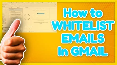 How To Whitelist Emails In A Gmail Account Youtube