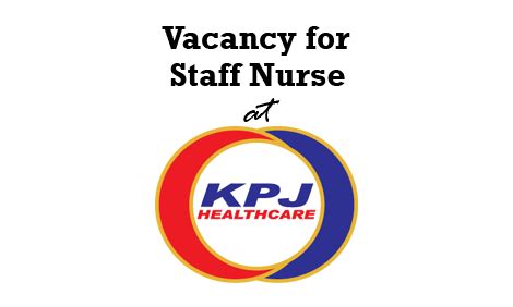 Kpj bandar dato' onn specialist hospital. Vacancy for Staff Nurse at KPJ Healthcare Berhad ...