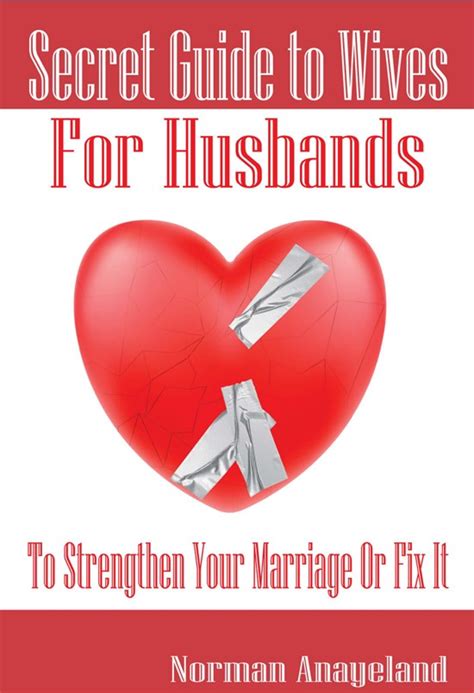 A Must Read Book For Husbands That Contains The Principles For Making Marriage Work Titled