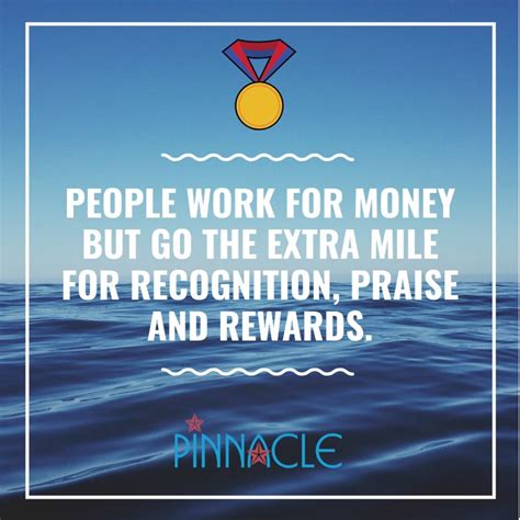 People Work For Money But Go The Extra Mile For