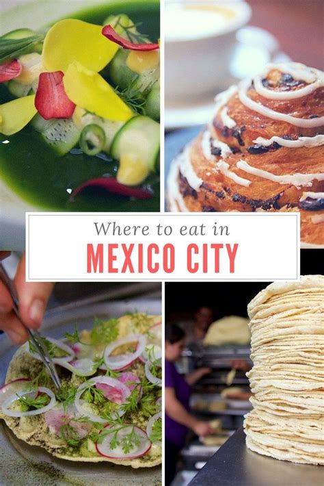 Where To Eat In Mexico City Mexico City Travel Mexico Travel Guides