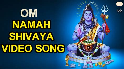 Om Namah Shivaya Song Lord Shiva Songs Hariome Shivarathri