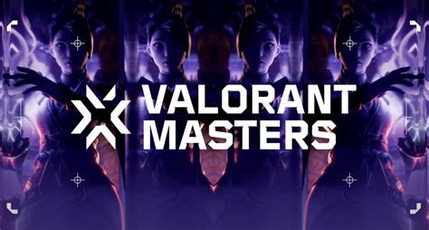 Valorant Champions Tour 2024 Shanghai Masters Unveiled Esports News By Megplay