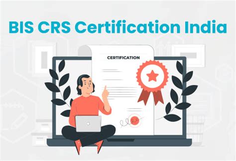Bis Crs Compulsory Registration Scheme Certification India