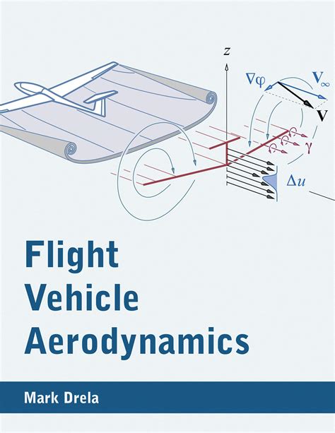 Mua Flight Vehicle Aerodynamics Mit Press Trên Amazon Mỹ Chính Hãng