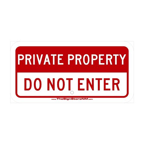 Private Property Sign Do Not Enter The Sign Store Nm