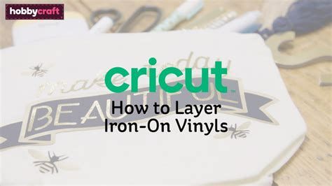 how to layer iron on vinyls with cricut hobbycraft youtube