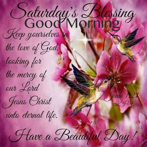 Saturday Blessings Good Morning Pictures Photos And Images For