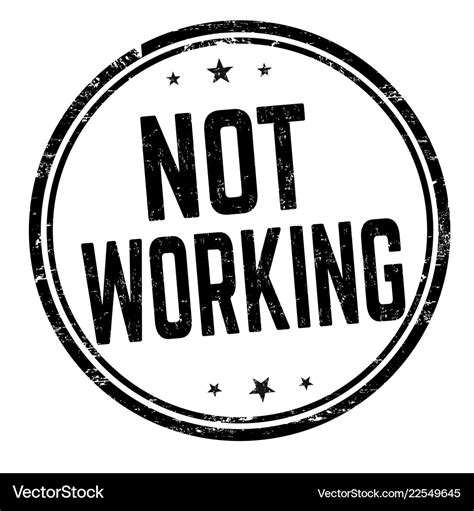Not Working Sign Or Stamp Royalty Free Vector Image