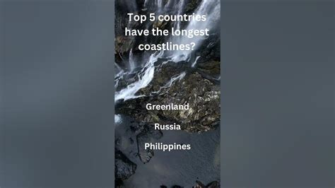 Top 5 Countries Have The Longest Coastlines Shorts Youtubeshorts