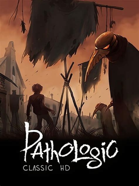 Pathologic Game Giant Bomb