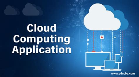Cloud Computing Application Top 9 Cloud Applications And Their Services