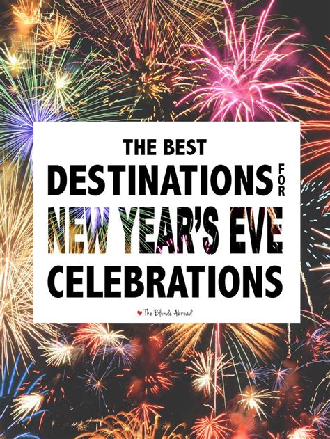 The Best Destinations For New Years Eve Celebrations New Years Eve