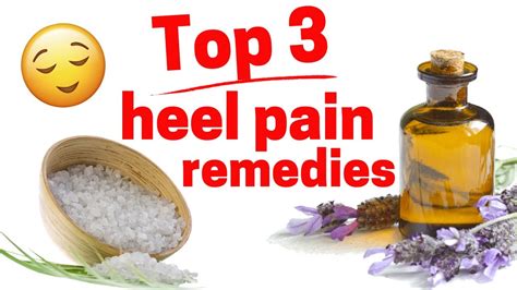 Top 3 Home Heel Pain Remedies Youtube