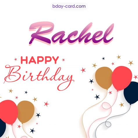 Birthday Images For Rachel 💐 — Free Happy Bday Pictures And Photos