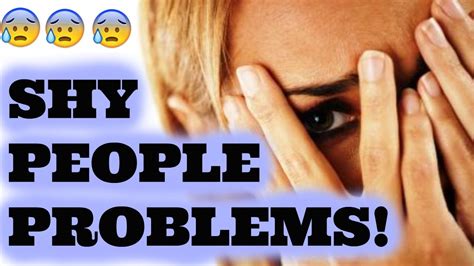 Shy People Problems Youtube