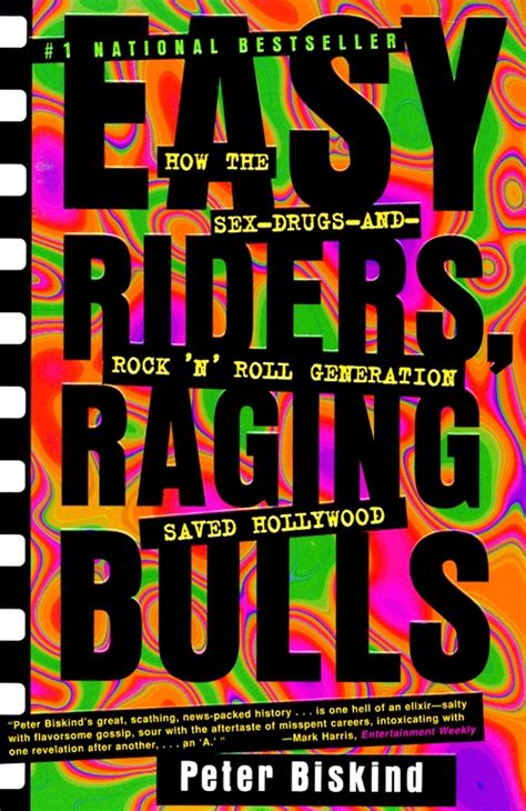 Easy Riders Raging Bulls Book By Peter Biskind Official Publisher