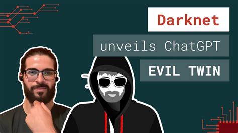 Ep 6 Darknet Unveils Chatgpt Evil Twin W Jackrhysider Darknet