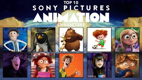 My 10 Favorite Sony Pictures Animation Characters By Stanmarshfan20 On