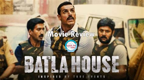 Spotlife Asiamovie Review Batla House Spotlife Asia