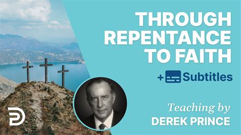 Through Repentance To Faith The Foundations For Christian Living 3