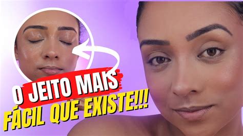 Tutorial FÁcil De PreparaÇÂo De Pele Make Perfeita Para Iniciantes