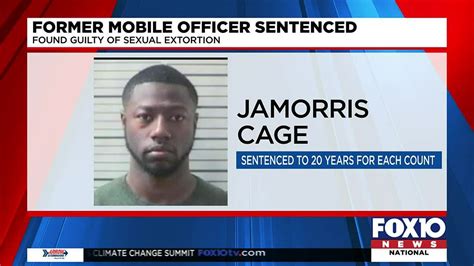 Former Mobile Police Officer Gets 20 Year Sentence In Sexual Extortion Case Das Office Says
