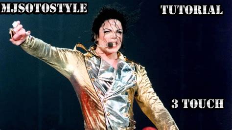 3 Touch ¡baila Como Michael Jackson Nivel Inicial Mjsotostyle