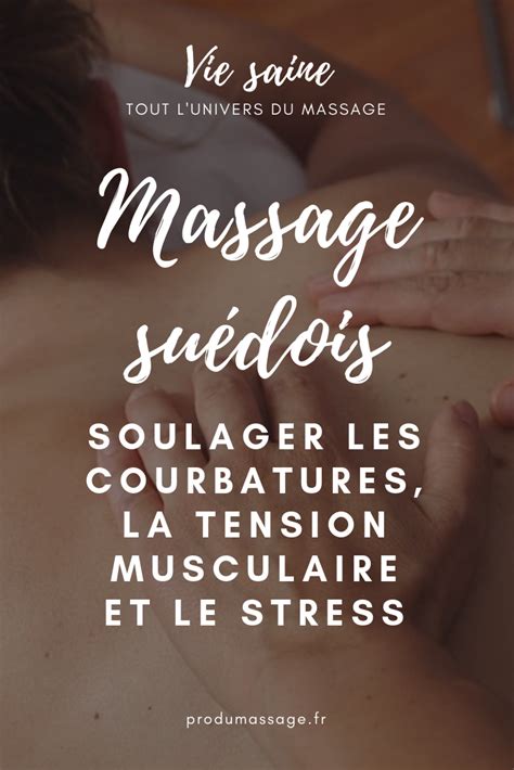 Zoom Sur Les 16 Meilleurs Types De Massage Massage Bien Etre Massage