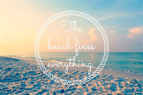 Beach Life Quotes Tumblr