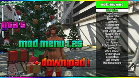 Besides funny modifications there are. GTA 5 - Mod Menu 1.25 + Download ! - YouTube
