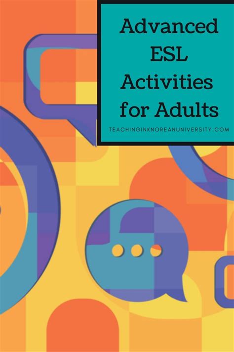 Advanced Esl Activities Adults Speaking Listening And More
