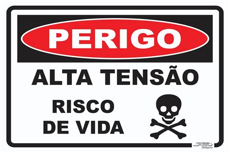 Placa Perigo Alta Tens O Risco De Vida Afonso Sinaliza Es