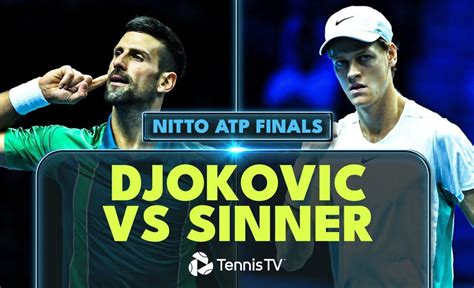 Jannik Sinner Vs Novak Djokovic Match Atp Nitto Atp Finals Hot Sex