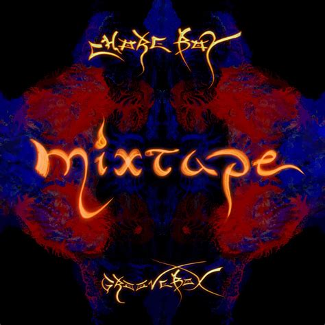 Mixtape Chore Boy And Groovebox Stream