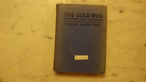 The Gold Bug and Other Tales and Poems ( gold-bug ) In Pictorial White