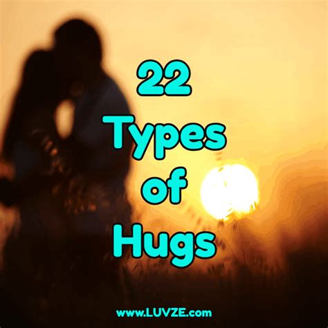 22 Different Types Of Hugs And Their Meanings Luvze