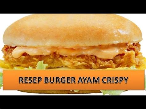 2 sdm paprika merah cincang halus. RESEP BURGER AYAM CRISPY - YouTube