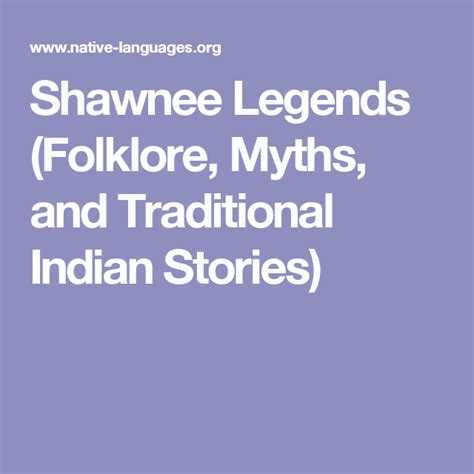 Shawnee Legends Folklore Myths And Traditional Indian Stories