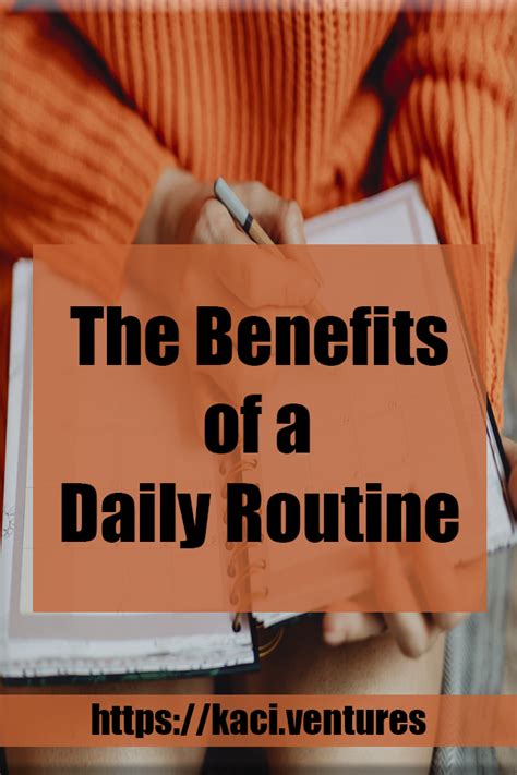 Benefits Of A Daily Routine Routine Daily Routine Improve Yourself
