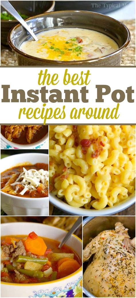 Explore our favourite instant pot recipes for all occasions. Instant Pot Recipes · The Typical Mom