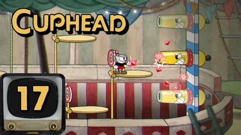 Cuphead Funfair Fever Let S Play 17 YouTube