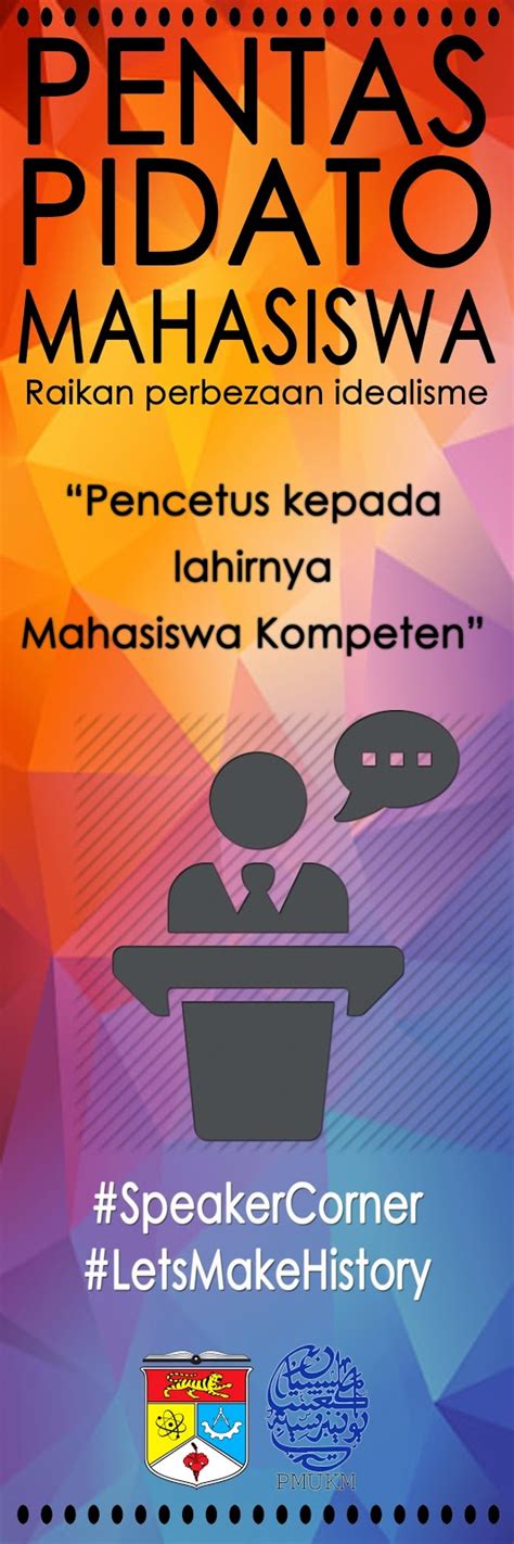 Cari pidato singkat yang mudah dihafal buat tugas sekolah? PENTAS PIDATO MAHASISWA -PPM- 1.0 ~ PERSATUAN MAHASISWA ...