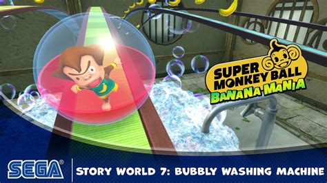 Super Monkey Ball Banana Mania Story World Bubbly Washing Machine